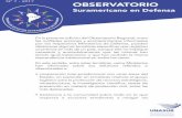 - 2017 OBSERVATORIO - Centro de Estudios …ceed.unasursg.org/Espanol/09-Downloads/Obs/OBSERVATORIO... · 2017-10-06 · del sector Defensa: El rompehielos Almirante ... la segunda