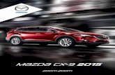 m{zd{ cx-9 2015 - Mazda Ravisa · cuenta con un circuito Centerpoint® de procesamiento de señales patentado, ... Manijas de puertas al color de la ... Seguros eléctricos de puertas