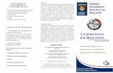 Licenciado en Biologíabiologia.uas.edu.mx/pdf/Triptico_Biologia_2014.pdf · DIRECTORIO: UNIDAD ACADÉMICA ESCUELA DE BIOLOGÍA Dirección 2013-2016 Culiacán Rosales, Sinaloa. Licenciado