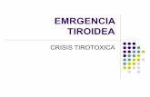EMRGENCIA TIROIDEA - endosuem.org.uyendosuem.org.uy/wp-content/uploads/2013/05/orellano_porras_4... · Bocio grado II con signos de hiperquinesia vascular local. Piel sudorasa caliente.