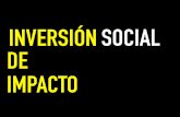 INVERSIÓN SOCIAL DE IMPACTOvision.centroculturadigital.mx/media/done/inv.social-procuración.pdf · de México, Nuevo León, Jalisco y Chihuahua y el 81% de las donaciones. ... B.