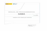 Manual Procedimientos SIMA V1 - …extranet.gestoresmadrid.org/wp-content/uploads/2014/05/Manual... · MANUAL DE PROCEDIMIENTOS SIMA V1.1 ... R8 Remolque Taller 4149 4249 4349 R9
