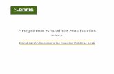 Programa Anual de Auditorías 2017 - Inicio - Órgano de … · 2017-06-29 · estatales y municipales; los actos, contratos, convenios, concesiones u operaciones que los Entes Fiscalizables