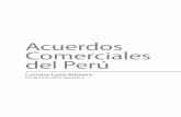 Acuerdos Comerciales del Perú - Luciana Leon en … · TLC y Acuerdos Comerciales: Ventanas de Oportunidades para nuestro Comercio Exterior Por: Enrique Cornejo Ramírez 117 Importancia
