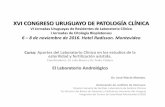 XVI CONGRESO URUGUAYO DE PATOLOGÍA CLÍNICA · Se considera un método aplicable como último recurso en muestras seminales oligozoospérmicas extremas que no puedan ser procesadas