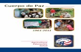 Cuerpo de Paz - photos.state.gov · del capital humano en Nicaragua por medio de la capacitación participativa, asistencia técnica y fortalecimiento del liderazgo local. Filosofía