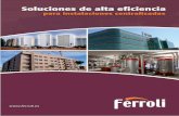 SUMARIO - ferroli.com · Fundamentos de la centralización FERROLI 6 Esquemas tipo de instalación centralizada 12 Solución para instalación centralizada: sector residencial 12