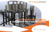 de Recirculación Forzada - machinepoint.com · Son tres las principales consideraciones a tener en cuenta en el diseño de un evaporador: la transferencia de calor, la ... recirculación