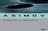 Libro proporcionado por el equipo - descargar.lelibros.onlinedescargar.lelibros.online/Isaac Asimov/Robots e Imperio (137... · Isaac Asimov Robots e Imperio ... Todo había pasado