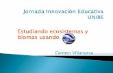 Estudiando ecosistemas y biomas usando - Espacio …docentes.unibe.edu.do/wp-content/uploads/2015/10/2-Carmen... · •Observar el relieve submarino: dorsales oceánicas y las principales