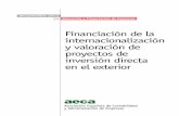Financiación de la internacionalización y valoración de ... · solicitada, concluyendo el trabajo con un ejemplo de un caso práctico que contri-buye a facilitar su comprensión.