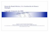 Deutsche Bank México, S.A. Institución de Banca … · Las operaciones con instrumentos financieros derivados que realiza el Banco comprenden aquellas con fines de negociación,