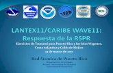 23 de marzo de 2011 - redsismica.uprm.eduredsismica.uprm.edu/Spanish/informacion/lantex/2011/Presentaciones/... · Posibilitar que las entidades encargadas de la gestión de emergencias,