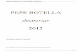 Pepe Botella presenta Despertar Las cálidas luces de … · Vestidos de Novia 2012: Pepe Botella: "despertar" quedan resaltados por la suavidad de los primeros rayos de sol, creando