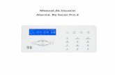 Manual de Usuario Alarma By Secur Pro 2 Manual … · El Número de Cuenta es el código con el que se identifica el equipo con la central ... Cuando la alarma se dispara el panel