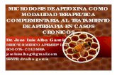 MICRODOSIS DE APITOXINA COMO MODALIDAD … DE... · microdosis de apitoxina como modalidad terapeutica complementaria al tratamiento de apiterapia en casos cronicos dr. jose luis