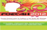 Fondo Estatal para la Cultura y las Artes de Hidalgovinculacion.cultura.gob.mx/convo_2011/agosto_2011/Convocatoria... · Centro del Consejo Nacional para la Cultura y las Artes, ...