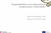 Empleabilidad en los universitarios competencias e …€¦ · •Proyecto Tuning: elemento central del Proceso de Bolonia (González y Wagenaar, 2003) ... • Hoja de cálculo Base
