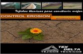 Control Erosion - aldaco.grupoavance.esaldaco.grupoavance.es/.../sites/9/2015/11/Catalogo-Control-Erosion.pdf · - Control de la erosión en suelos y en taludes con riesgo de degradación