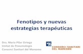 Fenotipos y nuevas estrategias terapéuticas - … Ortega... · Punto clave: este fenotipo se basa en la historia clínica y es ... valorar posibilidad de bronquiectasias. Fenotipo