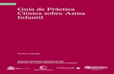 Guía de Práctica Clínica sobre Asma Infantil - … · Grupo de trabajo de la Guía de Práctica Clínica sobre Asma Infantil. Guía de Práctica Clínica sobre Asma ... cos, tales