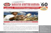 GACETA EMPRESARIAL 60 - Universidad Libre · El primer paro del sector agrario fue convocado el 19 de agosto de 2013 por trabajadores del campo colombiano, ... panelero, cacaotero
