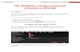 TIP TÉCNICO: Configuración P2P (CLOUD) en EPCOM³n-P2P-cloud-en-EPCOM.pdf · En el siguiente manual se describe la configuración necesaria para poder enlazar un DVR a Internet