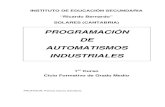 PROGRAMACIÓN DE AUTOMATISMOS INDUSTRIALESiesricardobernardo.es/.../Automatismos-industriales-0232-2016-17.pdf · eléctricas de automatismos industriales. Para conseguir estas Capacidades