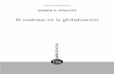 El malestar en la globalización · JOSEPH E. STIGLITZ El malestar en la globalización Traducción de Carlos Rodríguez Braun 045ElMalestarGlobalizacion 24/11/06 18:13 Página 5