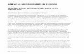 ANEXO 4: MECANISMOS EN EUROPA · La República Federativa Socialista de Yugoslavia (RFSY) surgió de la Segunda ... por crímenes de guerra en Croacia, Bosnia y Serbia confirma la