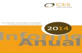 Informe Anual 2014 del - Portada | El CES · Las Palmas de Gran Canaria Octubre, 2014. ... de Canarias en el año 2013 Canarias, Octubre de 2014 ... Trayectoria y perspectivas de