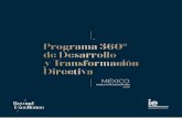 MÉXICO - docs.ie.edudocs.ie.edu/executive-education/Programa_360_Desarrollo_Transform... · Formación Ejecutiva en México Programa 360º de Desarrollo y ... la innovación y el