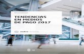 Tendencias en medios de pago 2017 - telecoming.com · Información en España y el socio tecnológico para las ... directora de innovación y desarrollo de negocio, ... 5 Tendencias