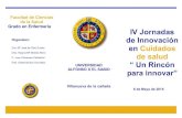 de Innovación de salud - uax.es · Inauguración de las Jornadas Presentación inaugural Dr. Fernando de Jesús Franco. Decano de Ciencias de la Salud ... • Lesiones deportivas