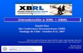Introducción a XML - cmfchile.cl · Facultad de Ciencias Económicas y Estadísticas(UNR) Universidad Nacional de Rosario Introducción a XML – XBRL Daniel Díaz 2da Conferencia