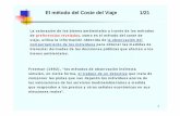 coste del viaje - Universitat de Valènciassaz/coste_del_viaje.pdf · de preferencias reveladas, como es el método del coste de viaje, utiliza la información obtenida de la observación