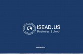 Brochure Institucional ISEADisead.us/isead-us/pdf/institucional-isead.pdf · flexibilidad y tiempo suficiente para la reflexión, ... el volumen de actividad de formación on-line