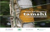 Guía del alambre tamshi - Rainforest Alliance · 4 Guía el lambre amshi (Heteropsis fiexuosa) CONTENIDO PRESENTACIÓN 6 1. INTRODUCCIÓN 9 ... 2.3 Clasificación de las plantas