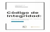 Código de Integridad · funciÓn pÚblica bogotÁ, d.c., colombia marzo 2018 código de integridad: antecedentes,construcciÓn y propuestas para su implementaciÓn