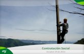 Contratación Social - epm.com.co³n Social .pdf · Compromisos con los grupos de interés Contratación Social P&C Relacionamiento que promueva fortalecimiento y desarrollo. Garantía