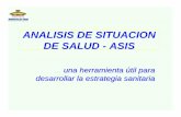 ANALISIS DE SITUACION DE SALUD - ASIS - … 2011 (F... · Análisis de la respuesta ... Oeste: Distritos de comas, independencia, Rimac, La Victoria, Lima Cercado (DISA Lima Ciudad).