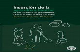 Inserción de la - fao.org · inserciÓn de la agricultura familiar en los modelos de gobernanza de las cadenas agroindustriales: casos en uruguay y paraguay santiago, chile, 2011