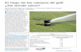 El riego de los campos de golf: ¿De dónde viene?gsrpdf.lib.msu.edu/ticpdf.py?file=/article/226535-ES.pdf · como una fuente de agua de riego, siempre es la fuente preferida en un