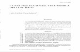 LA NATURALEZA SOCIAL Y ECONOMICA DEL CONTRATOciruelo.uninorte.edu.co/pdf/derecho/23/la_naturaleza_social_y... · estructura social y el desarrollo econ6mico cumple el contrato. El