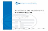 Normas de Auditoría Operacional - contraloria.gob.bo · Normas de Auditoría Operacional Resolución CGE/094/2012 27 de agosto de 2012 NE/CE-013 NORMA DE CONTROL EXTERNO