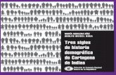 Tres siglos de historia demográfica de Cartagena de … · 5 Prólogo En su obra Civilización material y capitalismo, el historiador Fernand Braudel dice que el hecho protuberante