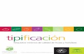 tipificación - Frutas y Hortalizas de Andalucíahortyfruta.es/Images/folletotipificacion.pdf · ... ( definición del producto ), características mínimas, clasificación por clases,