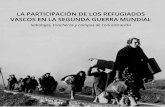 LA PARTICIPACIÓN DE LOS REFUGIADOS VASCOS …juandelostoyos.com/pdf/TOYOS _ Refugiados.pdf · 8 9 La participación de los reuiados vascos en la Seunda Guerra Mundial. Sabotajes,