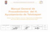 Manual General de Procedimientos del H. …teloloapan.gob.mx/.../2013/11/a.2.-Manual-General-de-Procedimientos... · Manual General de Procedimientos para el ... deben utilizarse