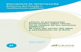 Documento de Investigación - grade.org.pe€¦ · Lima, junio del 2013 Impreso en el Per ... se ha encontrado que el PP puede producir resultados desiguales en el sector de ... un